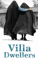 Villa Dwellers (Vite da villa)