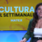 Ep25 Settimanale della cultura del 06/08/2026